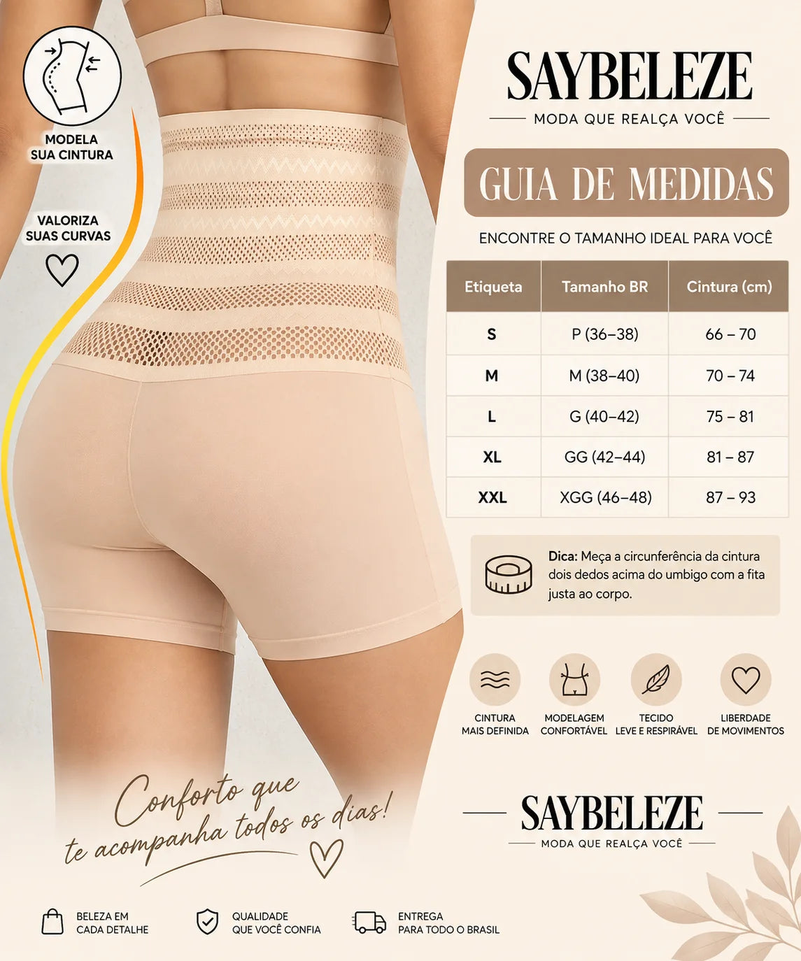 Quadro de medidas com circunferência de cintura em centímetros da cinta Sculpt Premium Saybeleze
